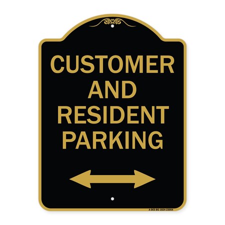 Signmission Reserved Parking Customer and Visitor Parking Bidirectional Arrow, Black & Gold, A-DES-BG-1824-23054 A-DES-BG-1824-23054